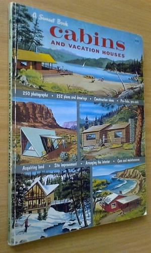 Cabins and vacation houses. 252 Plans and drawings.
