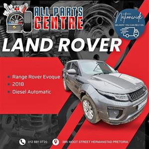 Land Rover Range Rover Evoque 2.0 2018 Diesel Automatic Stripping for Spares