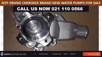 JEEP GRAND CHEROKEE BRAND-NEW WATER PUMPS FOR SALE