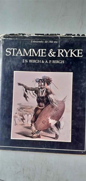 Stamme en ryke - J.S. Bergh & A.P. Bergh