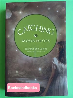 Catching Moondrops - Jennifer Erin Valent - Calloway Summers #3.