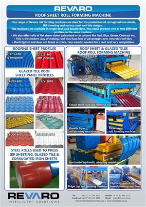 Roll former to produce corrugated and IBR sheeting coloured or galvanised