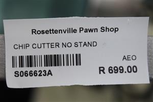 CHIPS CUTTER WITHOUT STAND S066623A