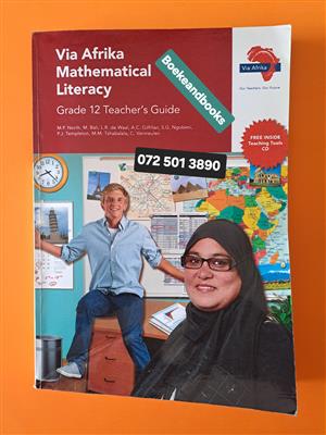 Grade 12 - Via Afrika Mathematical Literacy - Teacher's Guide - REF: 8229.