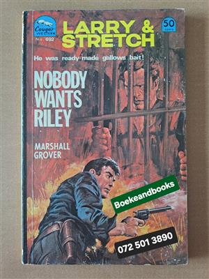 Nobody Wants Riley - Marshall Grover - Cougar Western - No. 692 - REF: 8382.