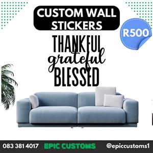 Custom Wall Stickers. *SPECIAL* this week.