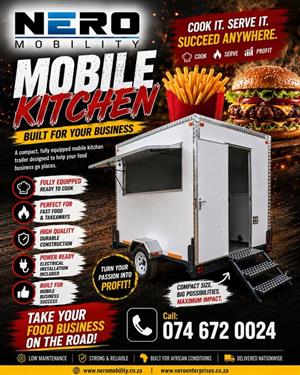 COOK IT. SERVE IT. SUCCEED ANYWHERE! mobile kitchen