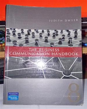 The Business Communication Handbook by Dwyer Judith