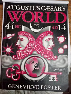 Augustus Caesar's World 44 BC to AD 14