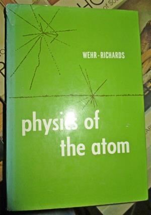 .Physics of the Atom by Wehr-Richards   1966