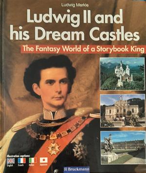 BOOK: King Ludwig 11 and his dream Castles - plus souweniers