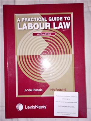 A Practical Guide to Labour Law 9th Ed