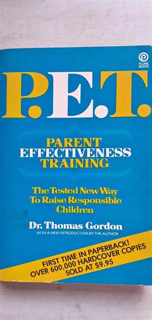 P.E.T. Parent Effectiveness training - Dr. Thomas Gordon