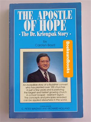 The Apostle Of Hope - Carolyn Boyd - The Dr Kriengsak Story - True Story.