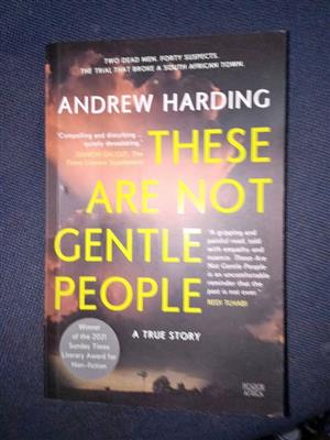 These are not gentle people by Andrew Harding