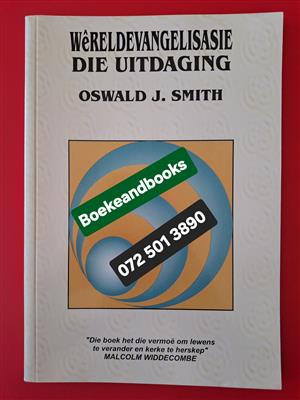 Wereldevangelisasie - Die Uitdaging - Oswald J Smith.