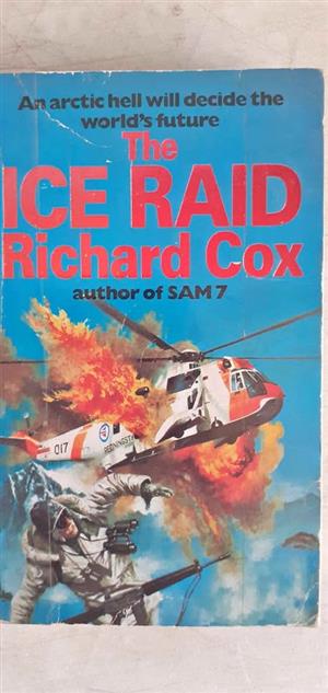 The ice raid - Richard Cox
