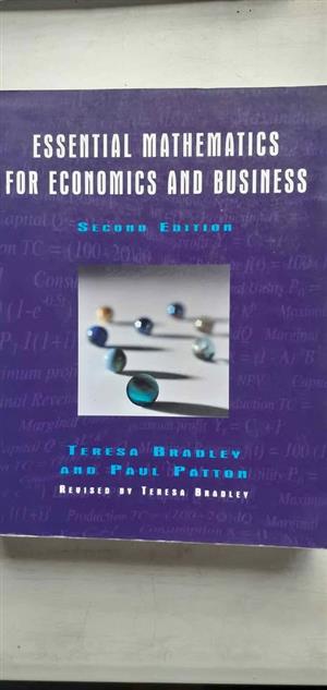 Essential mathematics for economics and business - Teresa Bradley and Paul Patton