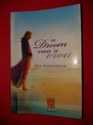 n Droom van n vrou - Dee Henderson. 