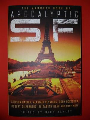 The Mammoth Book Of Apocalyptic SF - Stephen Baxter. 