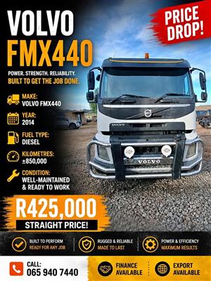 PRICE SLASHED – READY TO WORK!  Volvo FMX440 (2014  Cash Deal