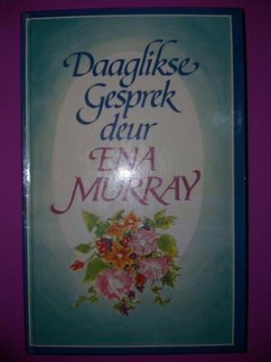 Daaglikse Gesprek Deur Ena Murray.
