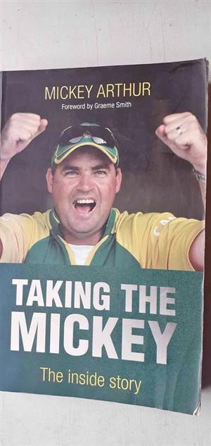Taking the Mickey - Mickey Arthur