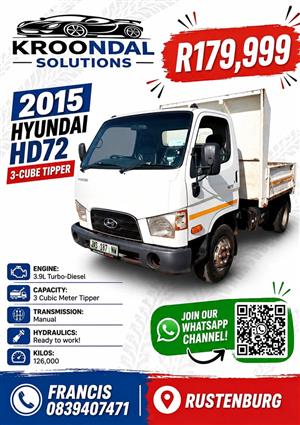 2015 Hyundai HD72 3 Cube Tipper