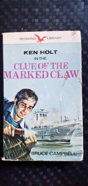 Clue of the marked claw - Bruce Campbell