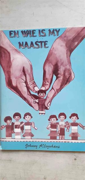 En wie is my naaste - Johnny Kleynhans