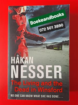 The Living And The Dead In Winsford - Hakan Nesser.