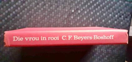 Die vrou in rooi Vlug van die noodles Pad na die son Die Wilde een - C.F. Beyers-Boshoff 