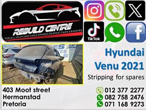 Hyundai Venu 2021 stripping for parts. 