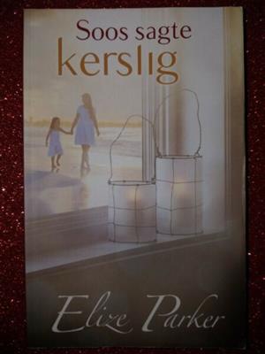 Soos Sagte Kerslig - Elize Parker.