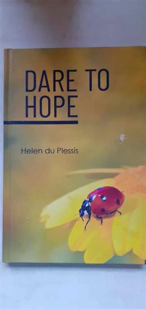 Dare to hope- Helen du Plessis