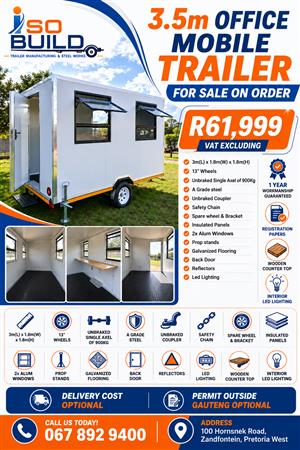 3.5m Mobile Office Trailer for sale on order