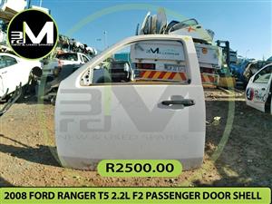 2008 FORD RANGER T5 2.2L F2 PASSENGER DOOR SHELL R2500 MV0375