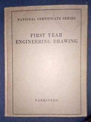 First Year Engineering Drawing 1944 by A. C. Parkinson