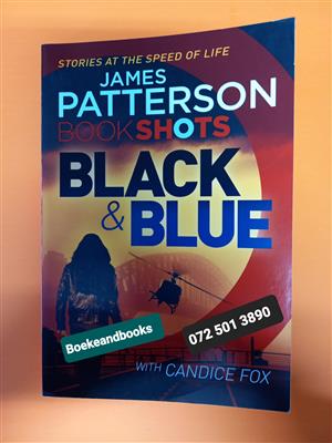 Black & Blue - James Patterson - Bookshots. 