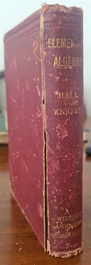 Elementary Algebra without answers - Hall and Knight