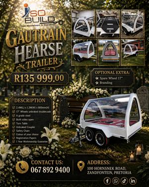 Gautrain Hearse Trailer for Sale on Order