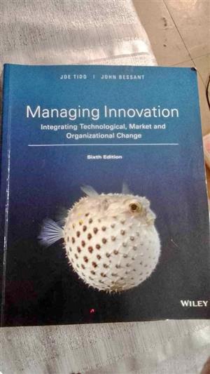 Managing Innovation Integrating Technological Market and Organizational Change