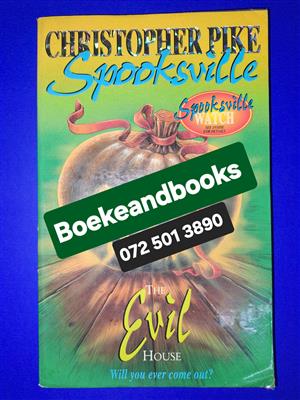 The Evil House - Christopher Pike - Spooksville 14.