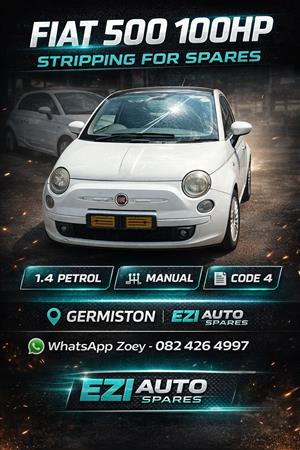 Fiat 500 100hp 1.4 stripping for spares (6 speed)