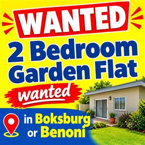 2 Bedroom Garden Flat wanted in Boksburg / Benoni
