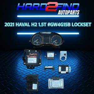 2021 HAVAL H2 1.5 #GW4G15B LOCKSET FOR SALE 