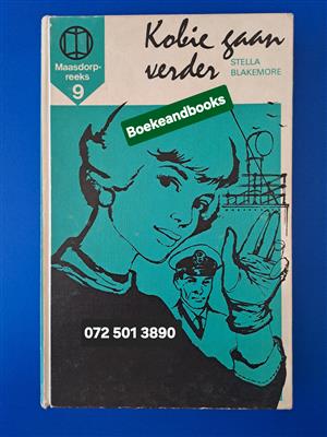 Kobie Gaan Verder - Stella Blakemore - Maasdorp Reeks 9.  