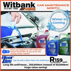 5 Liter Fleet Line Antifreeze for ONLY R159 each at Witbank Midas!