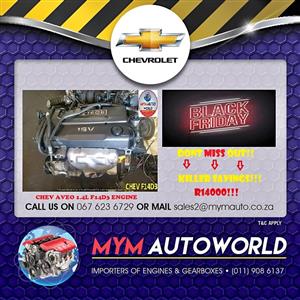 SECOND HAND CHEV AVEO  1.4L F14D3 ENGINE
