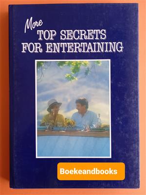 More Top Secrets For Entertaining - Cookbook.